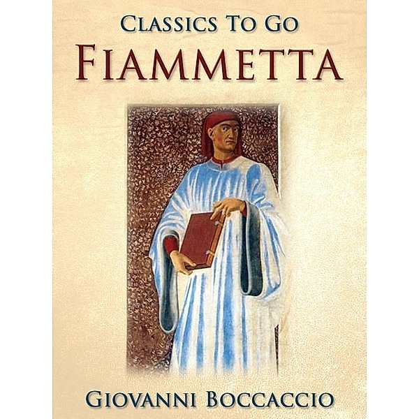 Fiammetta, Giovanni di Boccaccio