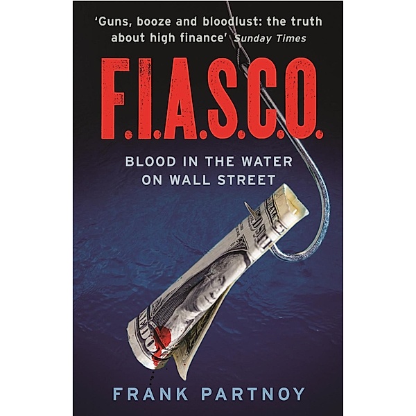 FIASCO, Frank Partnoy