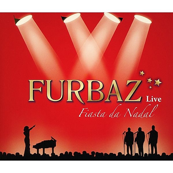 Fiasta Da Nadal-Live, Furbaz