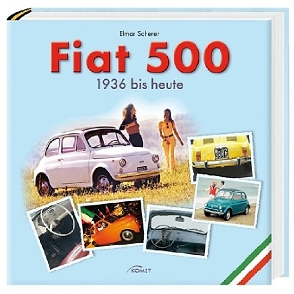 Fiat 500, Elmar Scherer