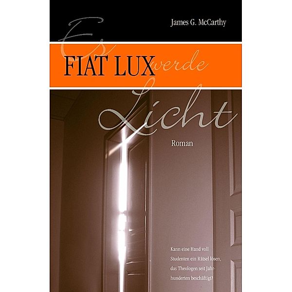 Fiat Lux, James G. McCarthy