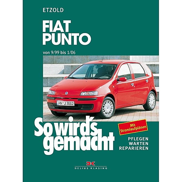 Fiat Punto 9/99-1/06 / So wird´s gemacht, Rüdiger Etzold