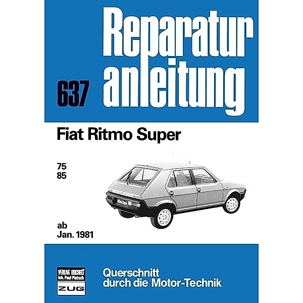 Fiat Ritmo Super   ab Januar 1981