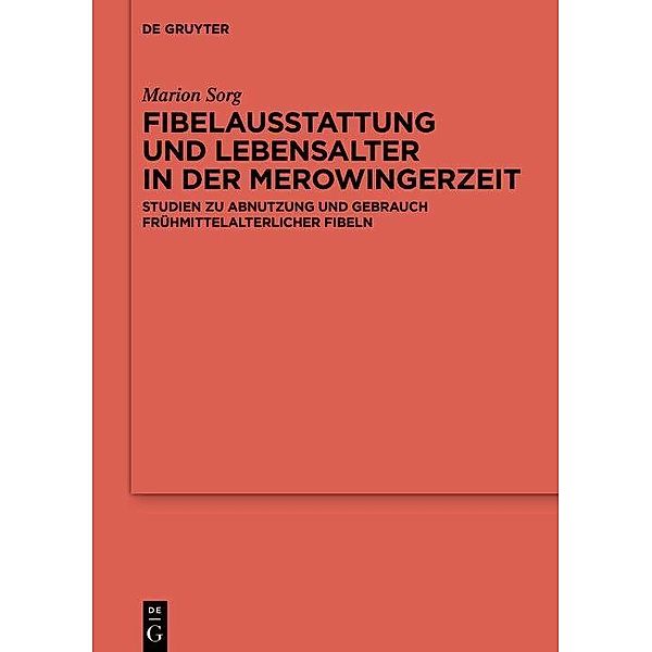 Fibelausstattung und Lebensalter in der Merowingerzeit, Marion Sorg