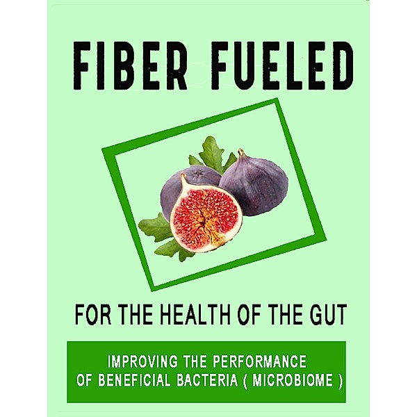 Fiber fueled book-Vegan guide, Kheireddine Louglaib