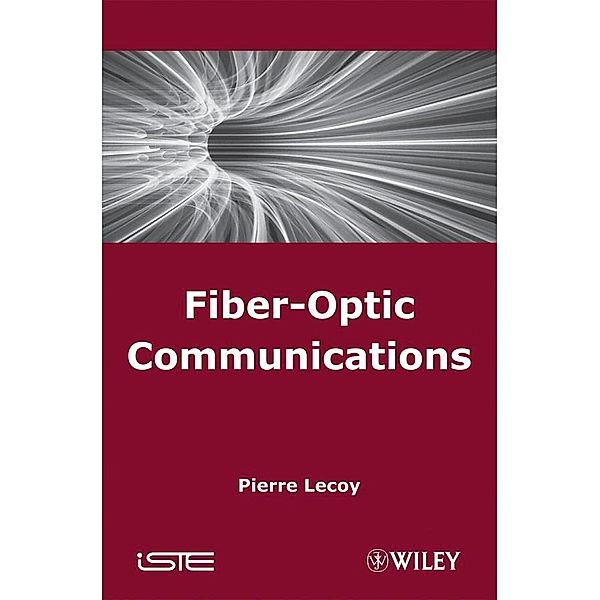 Fiber-Optic Communications, Pierre Lecoy