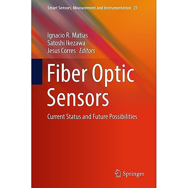 Fiber Optic Sensors / Smart Sensors, Measurement and Instrumentation Bd.21