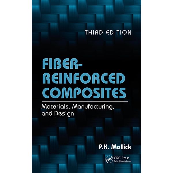 Fiber-Reinforced Composites, P. K. Mallick