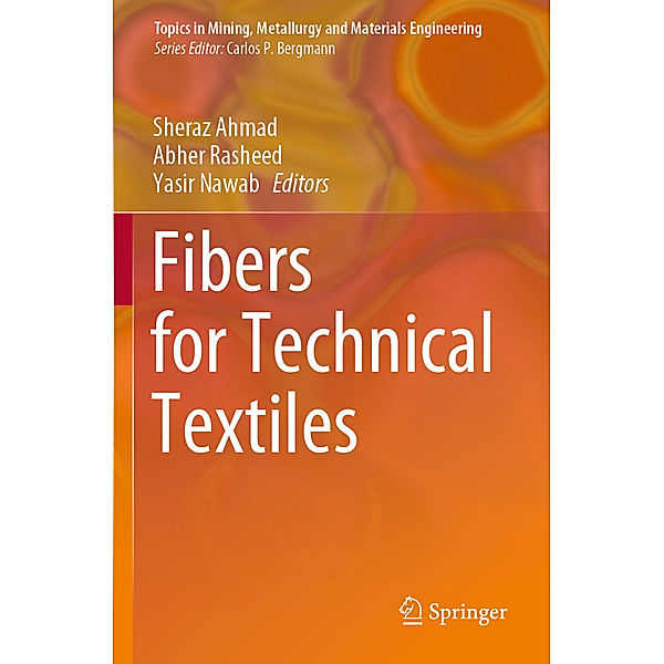 Fibers for Technical Textiles