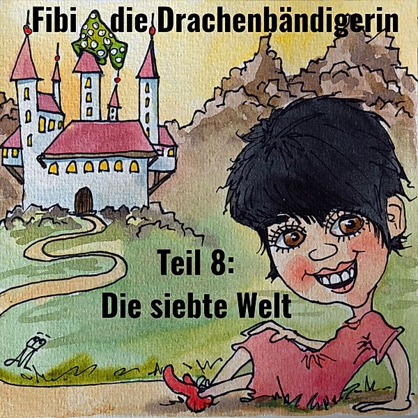 Fibi die Drachenbändigerin - 8, Jörg Janetzko