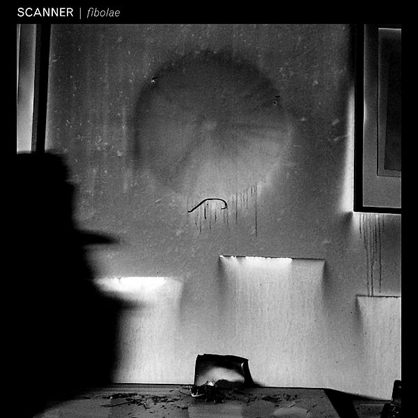 Fibolae (Vinyl), Scanner