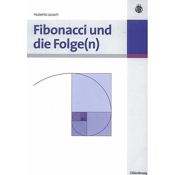 Fibonacci und die Folge(n) / Jahrbuch des Dokumentationsarchivs des österreichischen Widerstandes, Huberta Lausch