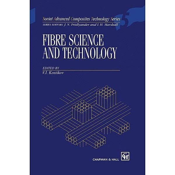 Fibre Science and Technology, V. I. Kostikov