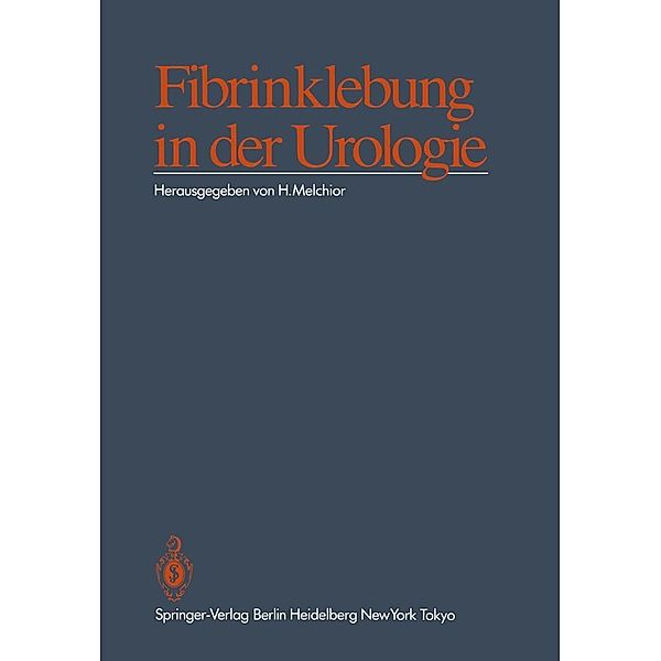 Fibrinklebung in der Urologie