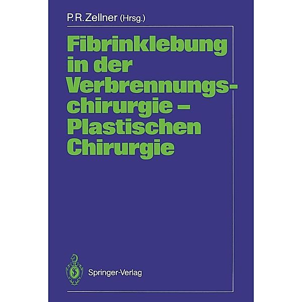 Fibrinklebung in der Verbrennungschirurgie - Plastischen Chirurgie