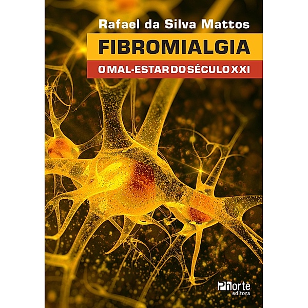 Fibromialgia, Rafael da Silva Mattos