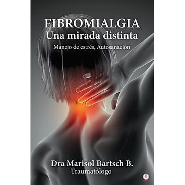 FIBROMIALGIA, Marisol Bartsch B.