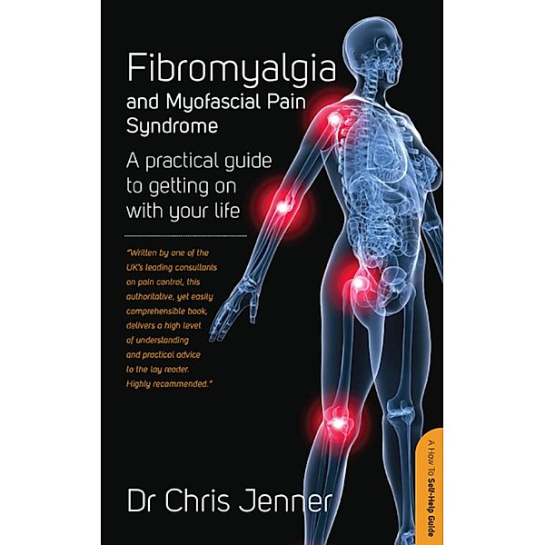 Fibromyalgia and Myofascial Pain Syndrome, Chris Jenner