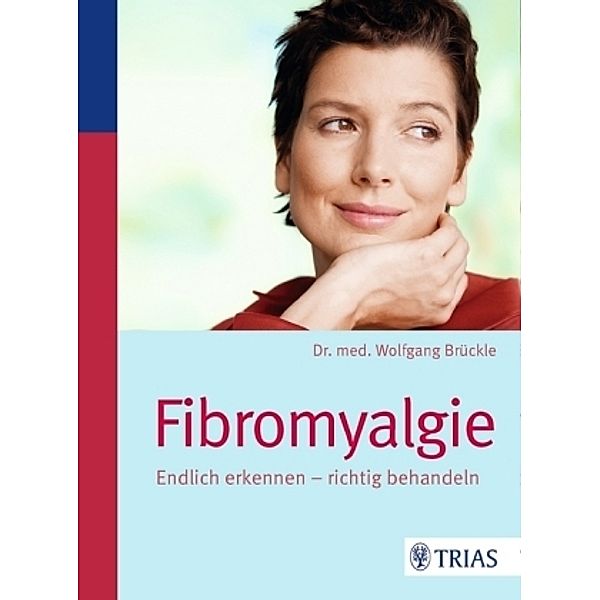 Fibromyalgie, Wolfgang Brückle