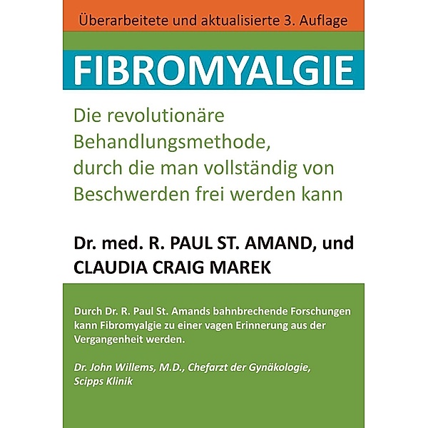 Fibromyalgie, R. Paul St. Amand, Claudia Craig Marek