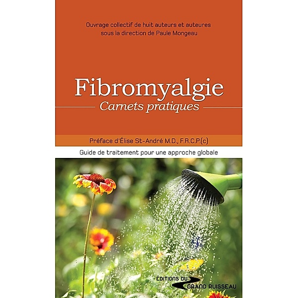 Fibromyalgie, carnets pratiques, Paule Mongeau