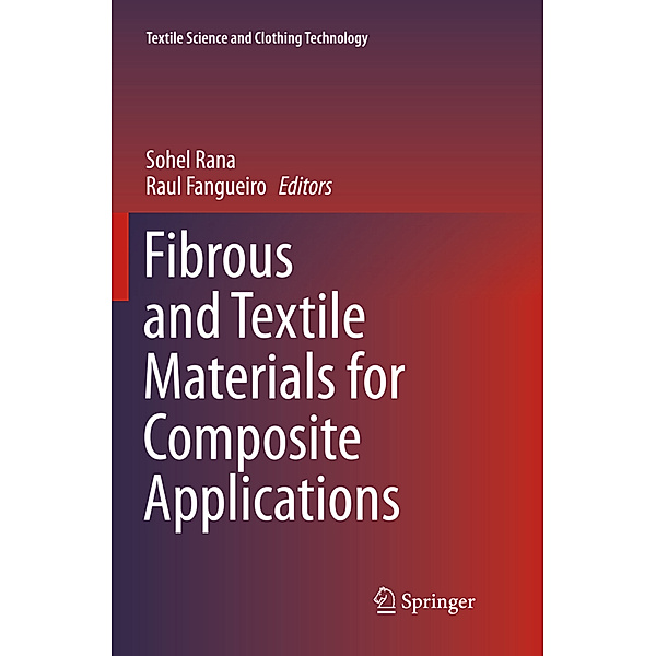 Fibrous and Textile Materials for Composite Applications