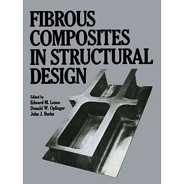 Fibrous Composites in Structural Design