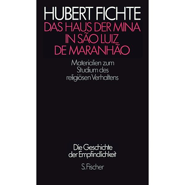 Fichte, H: Geschichte/Paral. 2, Hubert Fichte