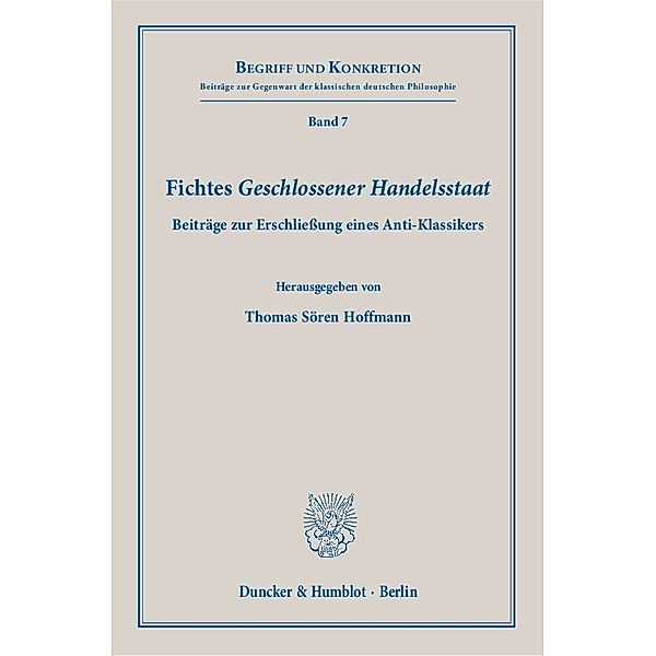 Fichtes »Geschlossener Handelsstaat«