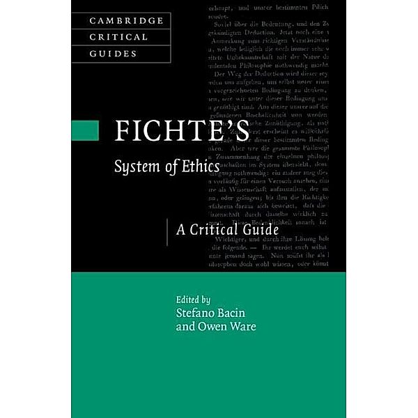 Fichte's System of Ethics / Cambridge Critical Guides