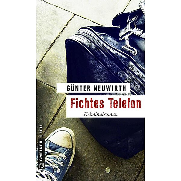 Fichtes Telefon / Inspektor Hoffmann Bd.2, Günter Neuwirth