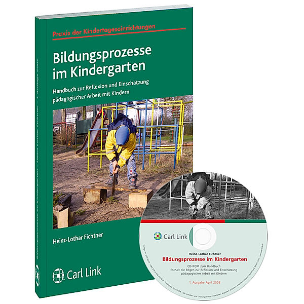 Fichtner, H: Bildungsprozesse im Kindergarten m. CD-ROM, Heinz-Lothar Fichtner