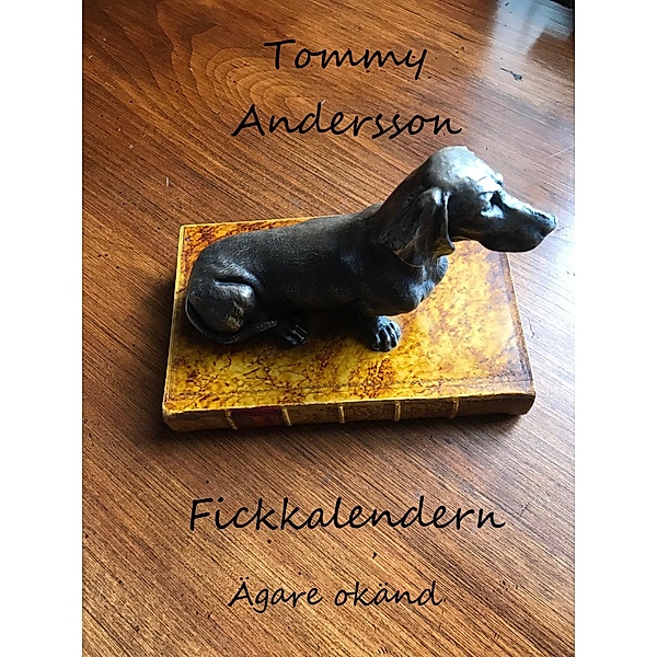 Fickkalendern, Tommy Andersson