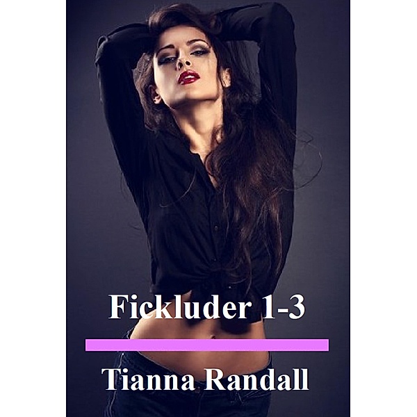 Fickluder 1-3, Tianna Randall
