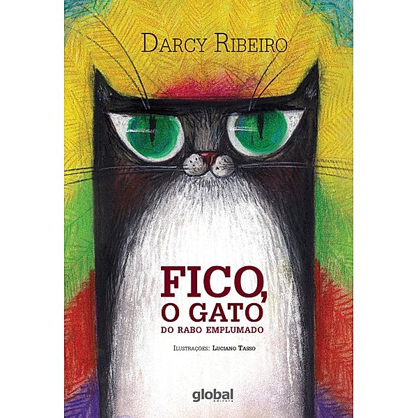 Fico, o gato do rabo emplumado / Darcy Ribeiro, Darcy Ribeiro