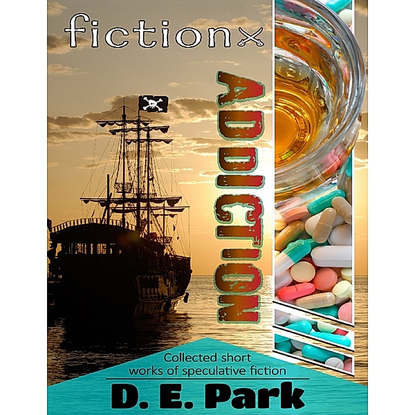 Fiction Addiction, D. E. Park