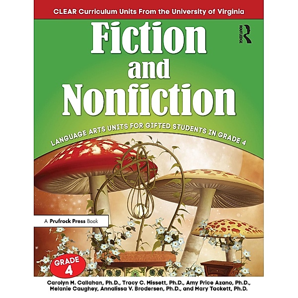 Fiction and Nonfiction, Carolyn M. Callahan, Tracy C. Missett