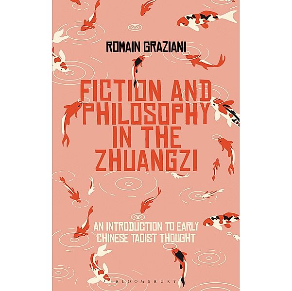 Fiction and Philosophy in the Zhuangzi, Romain Graziani