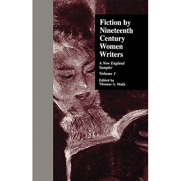 Fiction by Nineteenth-Century Women Writers