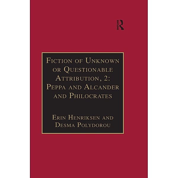 Fiction of Unknown or Questionable Attribution, 2: Peppa and Alcander and Philocrates, Erin Henriksen, Desma Polydorou