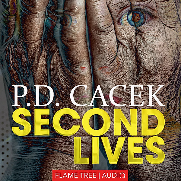 Fiction Without Frontiers - Second Lives, P.D. Cacek