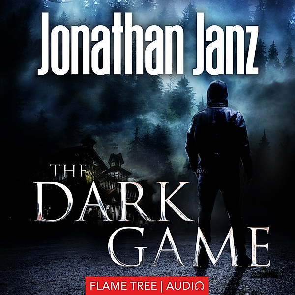 Fiction Without Frontiers - The Dark Game, Jonathan Janz