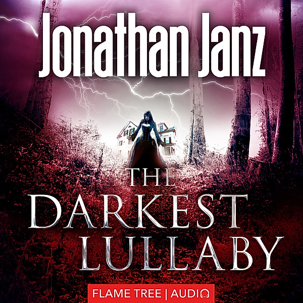Fiction Without Frontiers - The Darkest Lullaby, Jonathan Janz