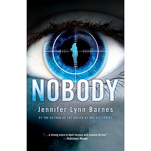 Fiction - Young Adult: Nobody, Jennifer Lynn Barnes