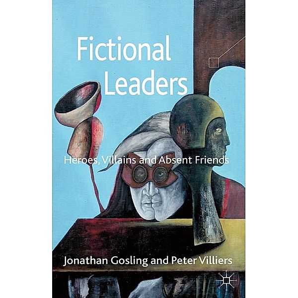 Fictional Leaders, Jonathan Gosling, Peter Villiers