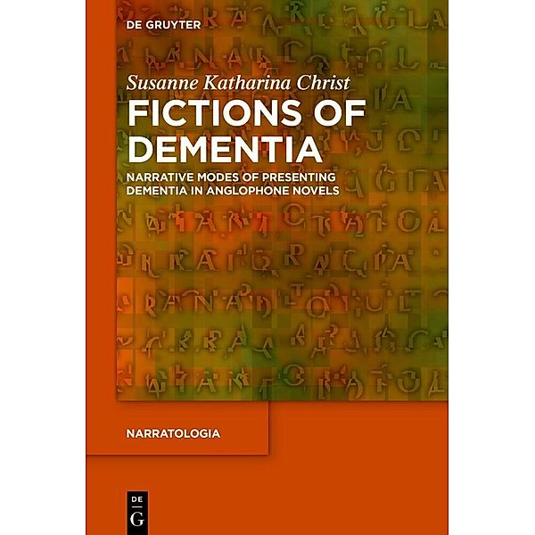 Fictions of Dementia, Susanne Katharina Christ