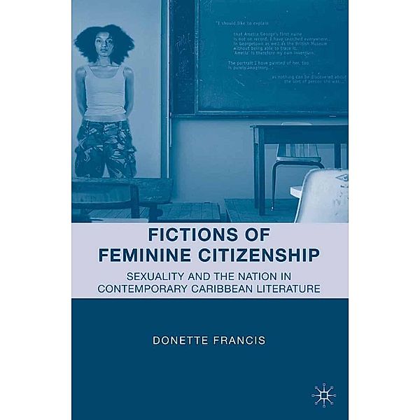Fictions of Feminine Citizenship, D. Francis