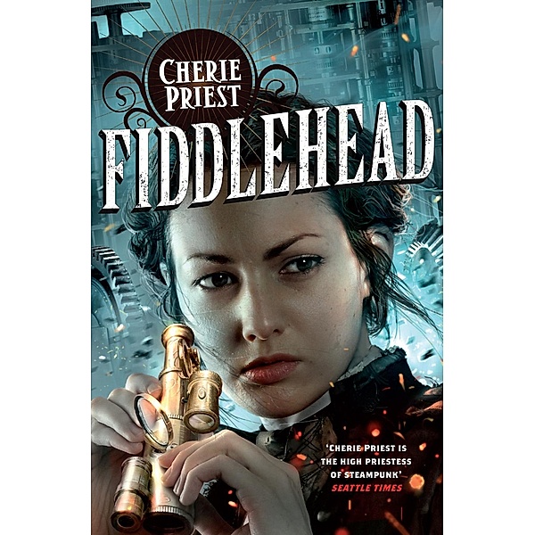 Fiddlehead, Cherie Priest
