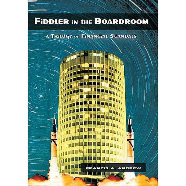 Fiddler in the Boardroom, Francis A. Andrew