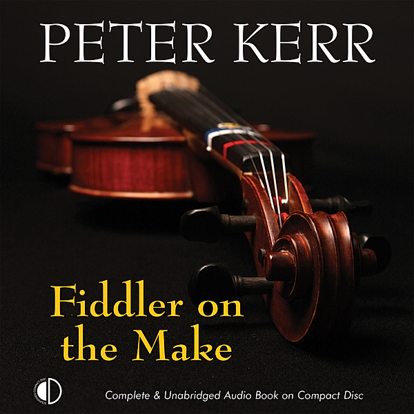 Fiddler on the Make, Peter Kerr
